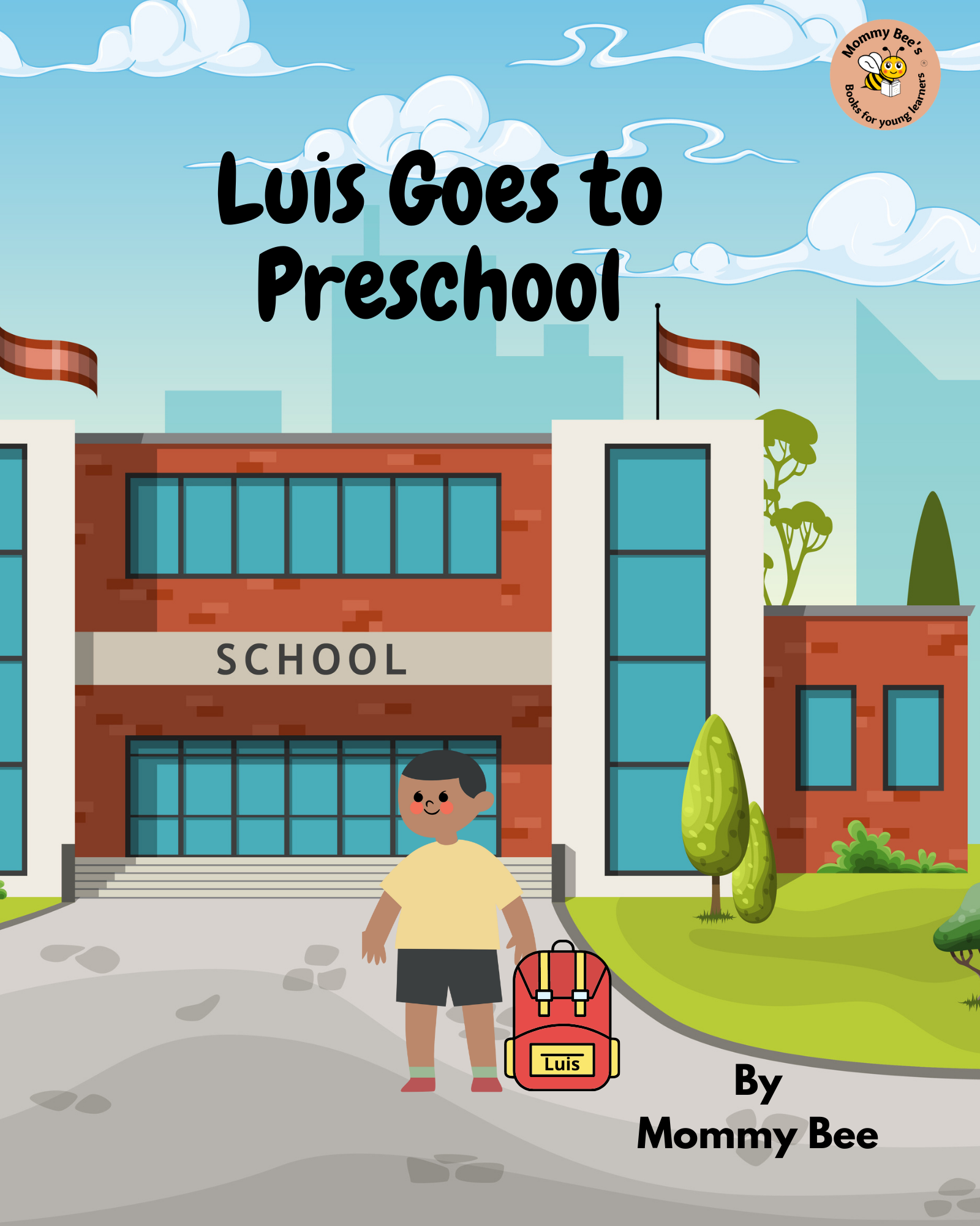 Luis Goes to Preschool