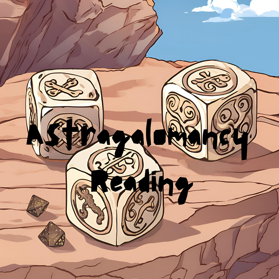 Astragalomancy Reading