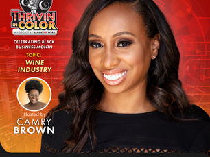 (BPRW) Thrivin’ in Color Kicks Off Black Business Month with Leslie Jones, Co-Founder of 1010 Wine and Events