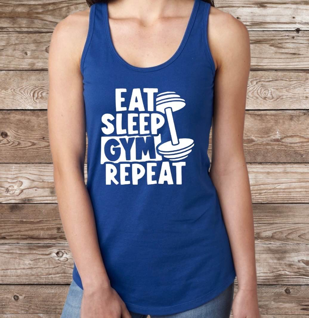 Eat, Sleep, Gym, Repeat Tanks and T-Shirts