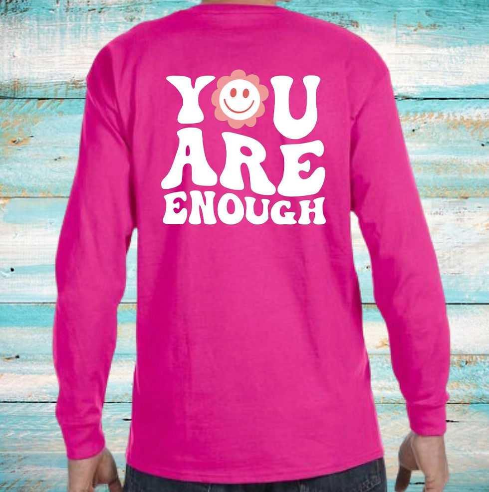 Thumbnail: You Are Enough T-Shirt