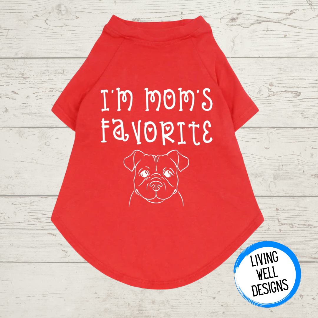 I'm Mom's Favorite Doggie T-Shirt