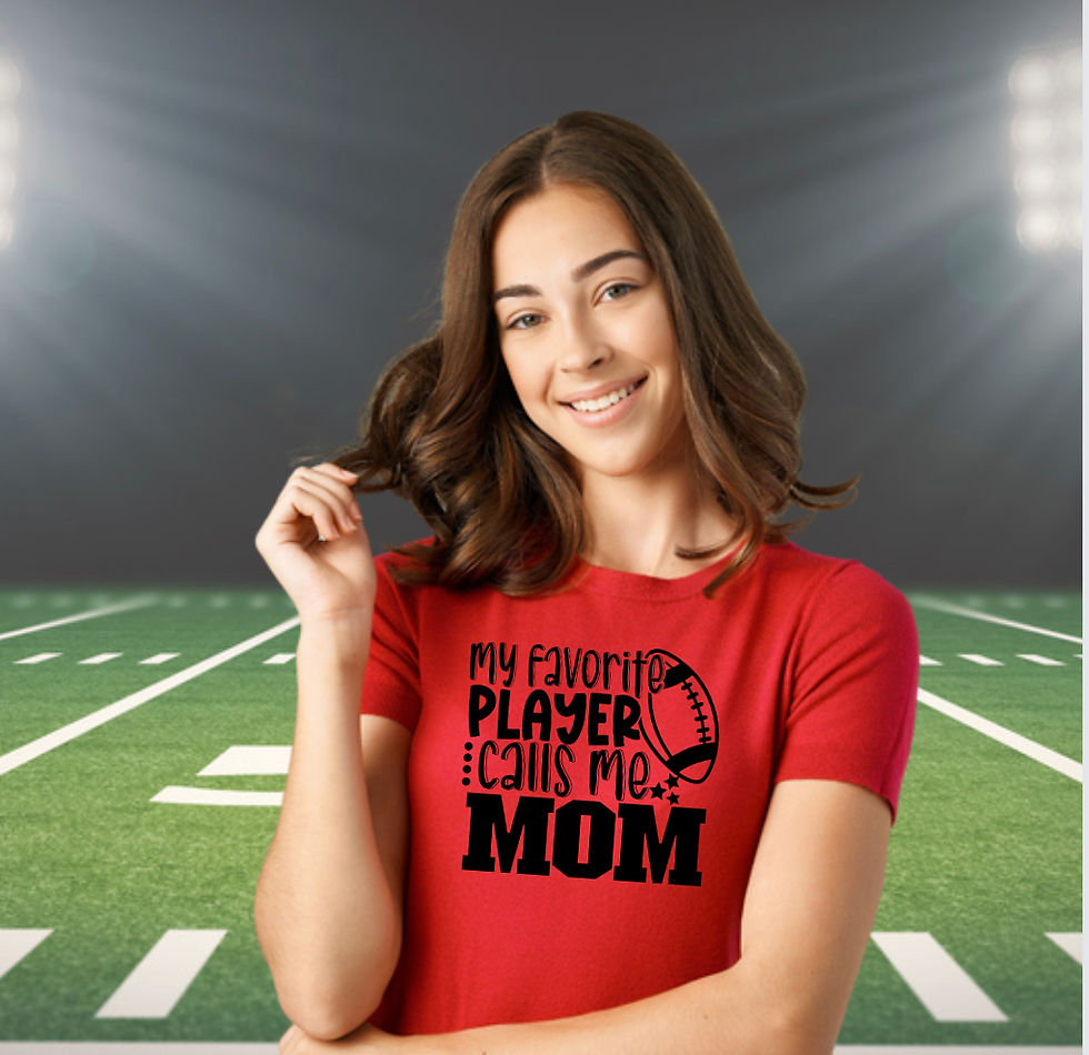 Thumbnail: My Favorite Player Calls Me Mom Football T-Shirt