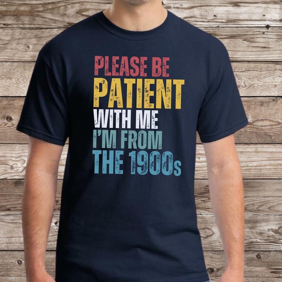 Born In 1900s T-Shirt