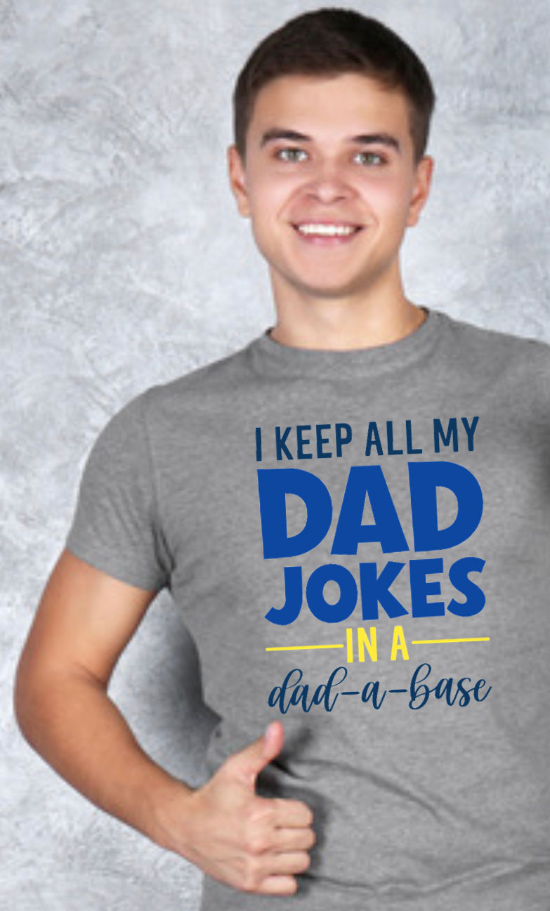 Dad-A-Base T-Shirt