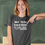 Thumbnail: Love Them, Teach Them, Return Them T-Shirt