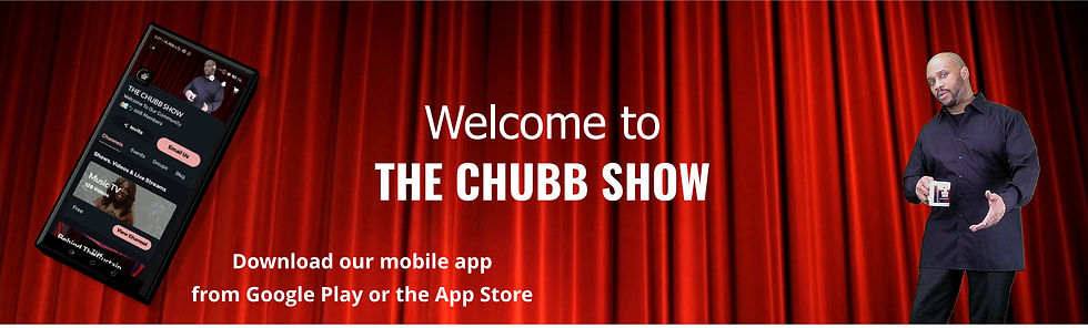 THE CHUBB SHOW - Branded App Welcome Banner 1.jpg