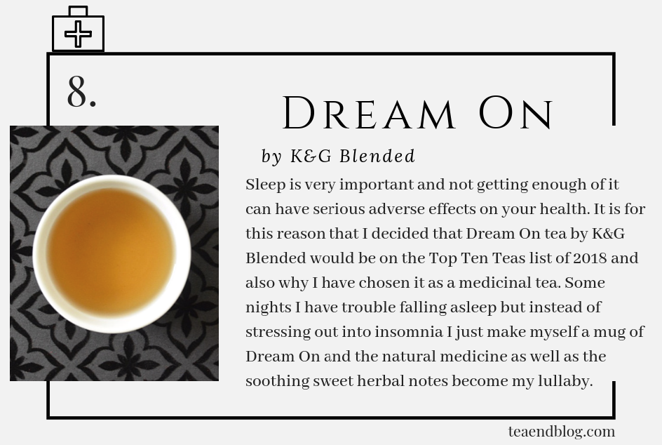 Top Ten Teas of 2019: Dream On Tea by K&G Blended