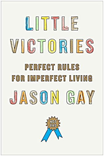 Relapse #1: "Little Victories" by Jason Gay