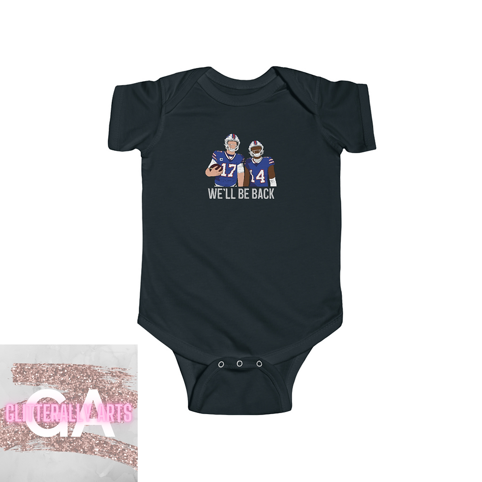 Thumbnail: We'll Be Back || Josh Allen & Stefon Diggs Buffalo || Infant Fine Jersey Onesie