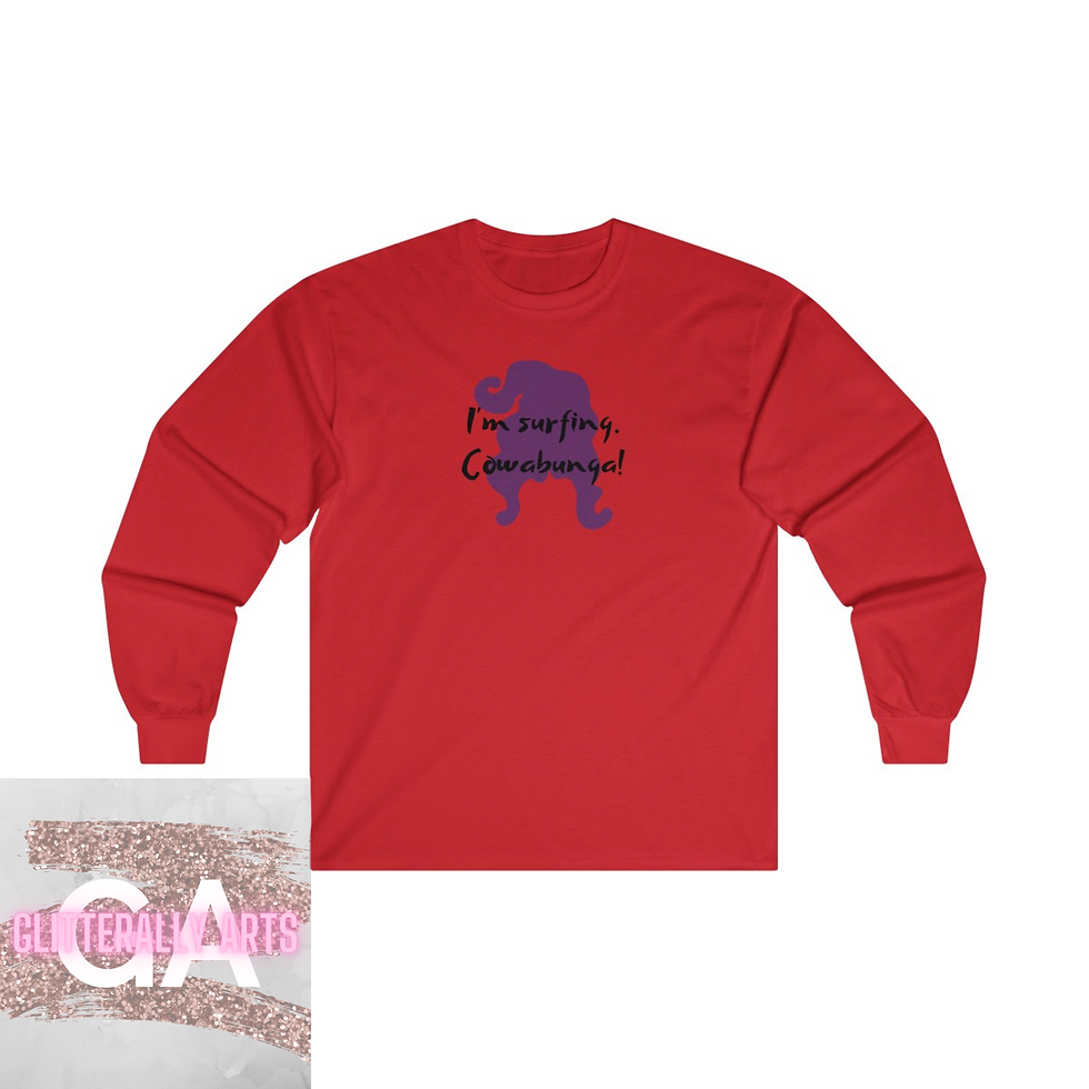 Thumbnail: I'm Surfing. Cowabunga. || Hocus Pocus 2 || Ultra Cotton Long Sleeve Tee