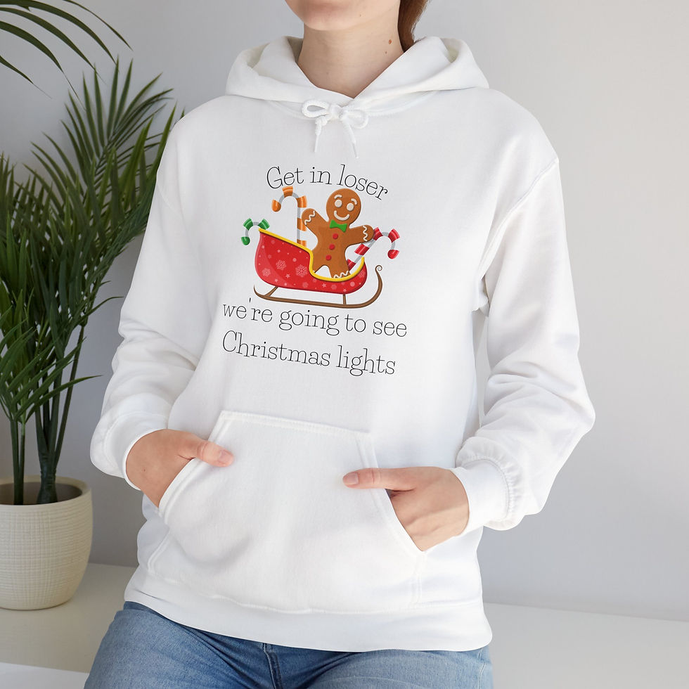 Thumbnail: Get in Losers we are going to see Christmas lights || Unisex Heavy Blend Hoodie