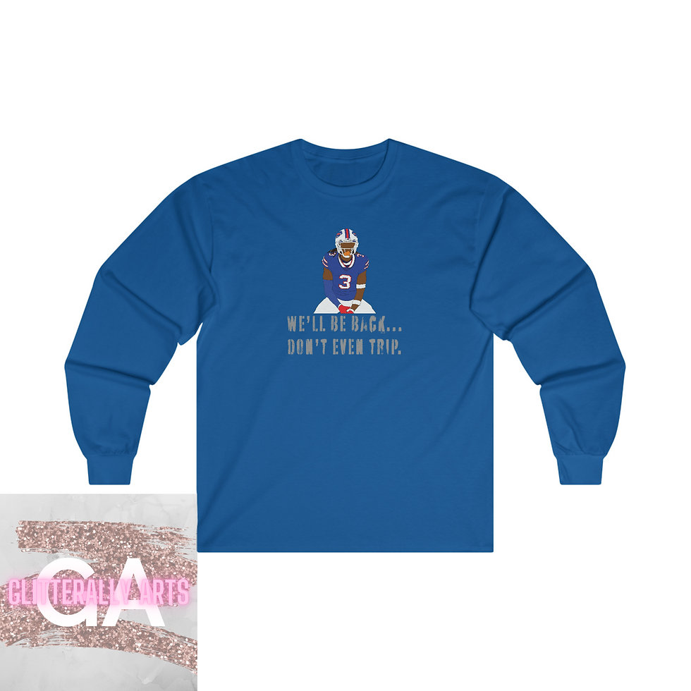 Thumbnail: We'll Be Back || Damar Hamlin Buffalo Apparel || Ultra Cotton Long Sleeve Tee