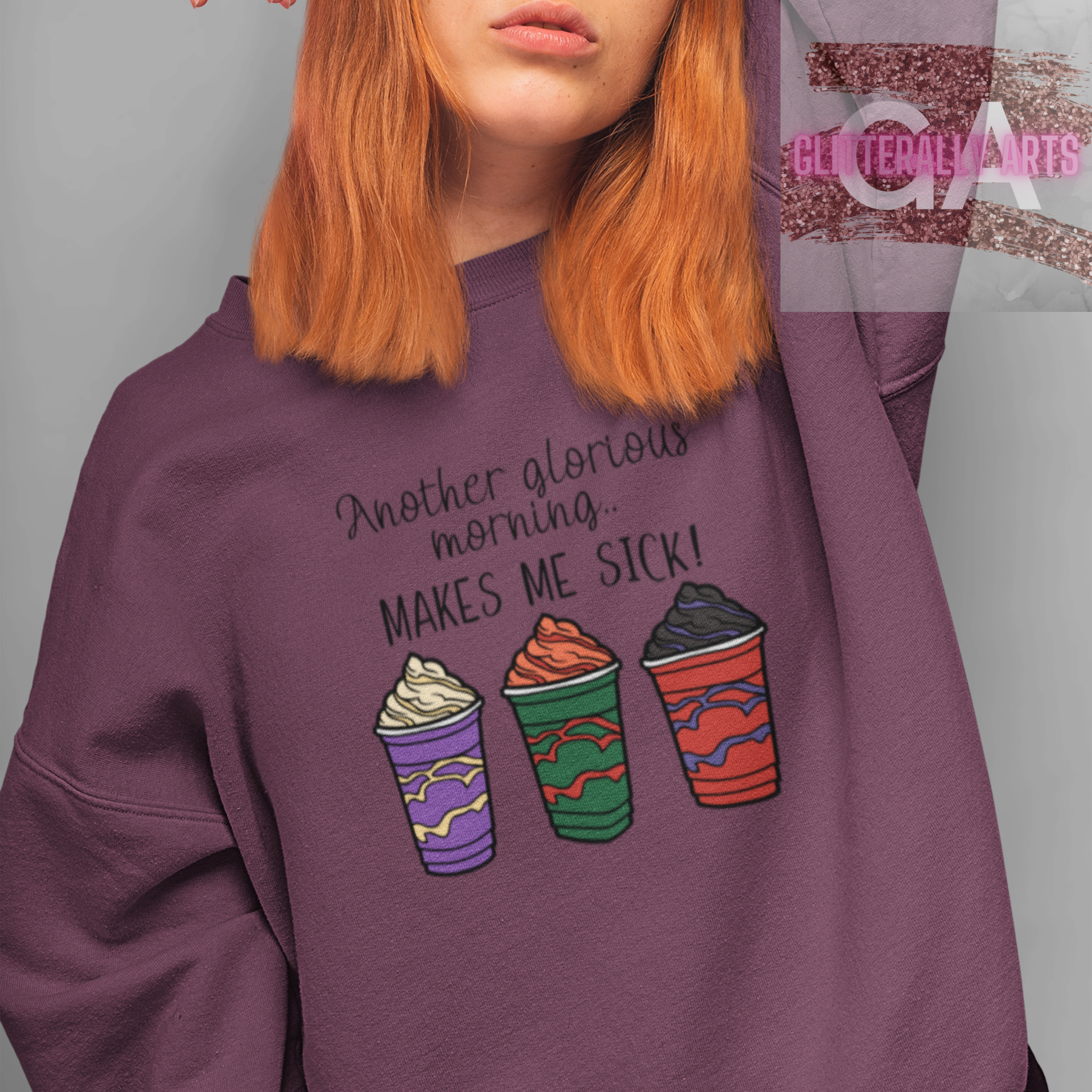 Another Glorious Morning.. Makes Me SICK! || Unisex NuBlend® Crewneck