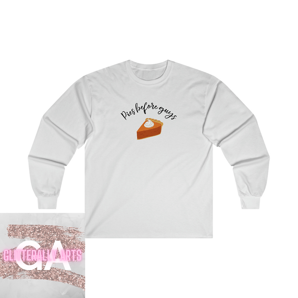 Thumbnail: Pies before Guys || Ultra Cotton Long Sleeve Tee