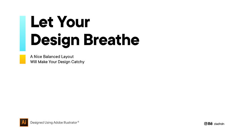 White - Negative Space is nice most of times