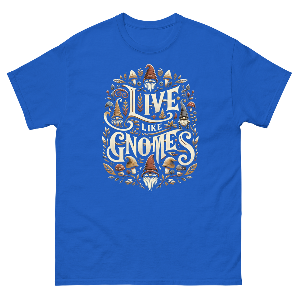 Thumbnail: Live Like Gnomes T-shirt