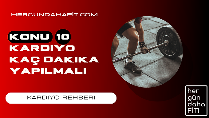 kardiyo kac dakika yapilmali
