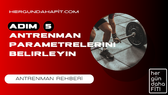 antrenman parametrelerini belirleyin