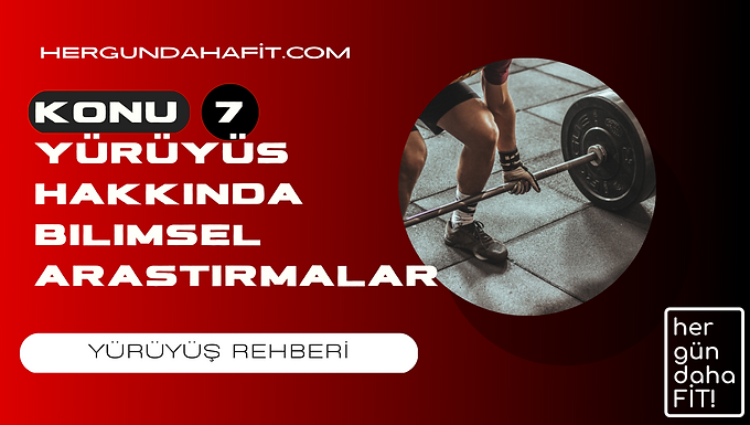 duzenli yuruyus hakkinda bilimsel arastirmalar