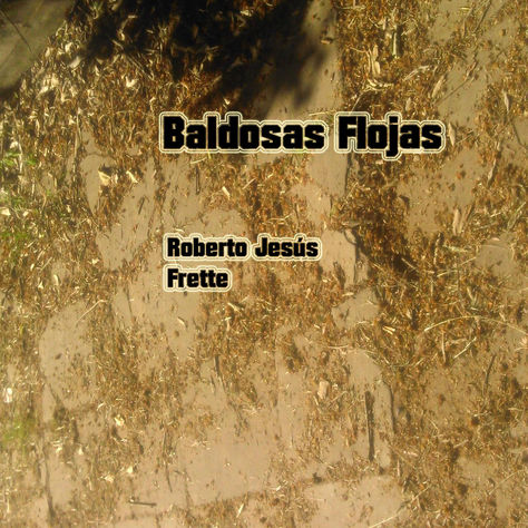 “BALDOSAS FLOJAS”
