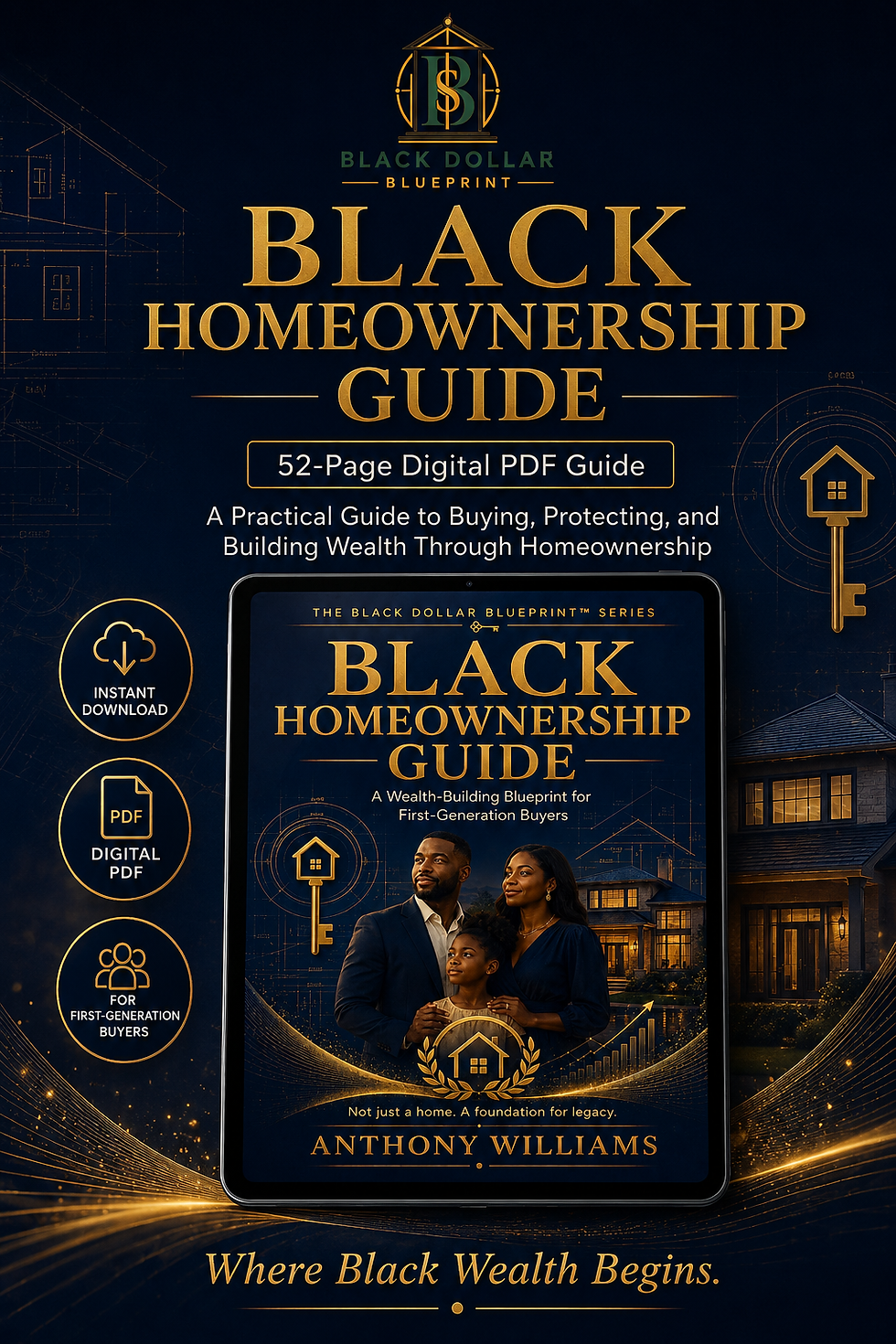 Black Homeownership Guide for first time homebuyer readiness by Anthony Williams.