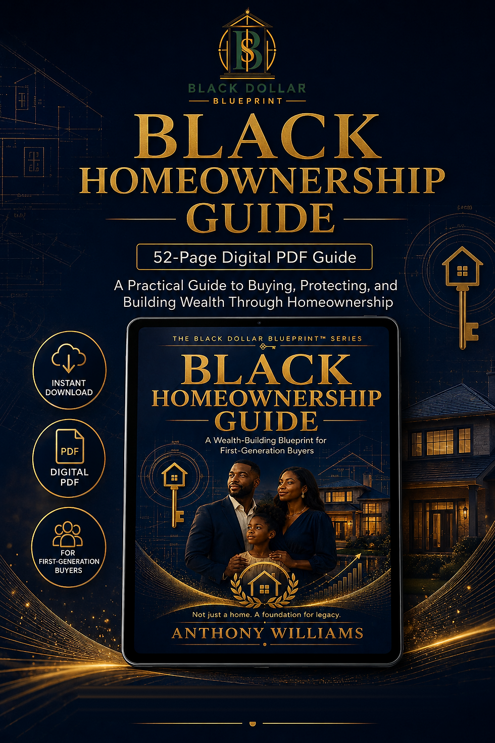 Black Homeownership Guide for first time homebuyer readiness by Anthony Williams.