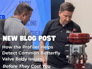 How the Profiler Helps Detect Common Butterfly Valve Body Issues — Before They Cost You