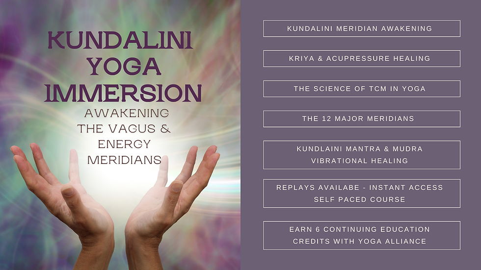 Kundalini Yoga Immersion: Awakening the Vagus & Energy Meridians