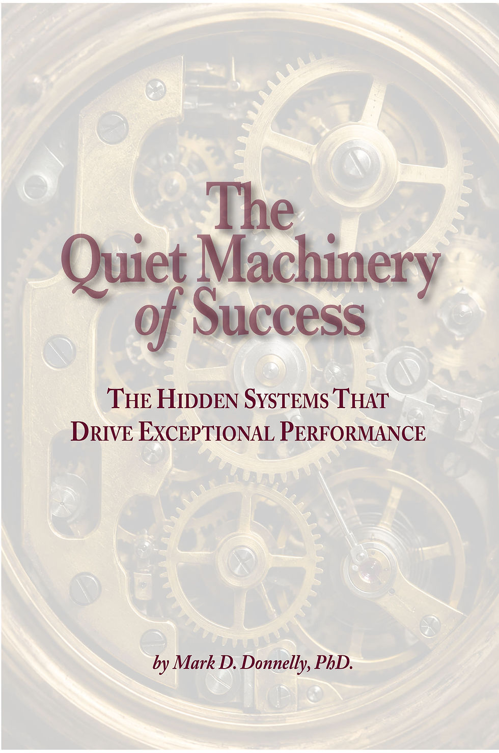The Hidden Systems That Drive Exceptional Performance