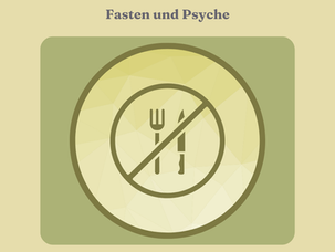 Fasten und Psyche