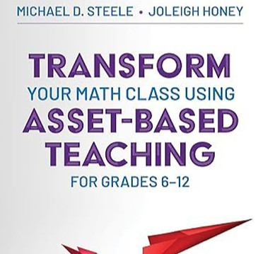 Transform Your Math Class Using Asset-Based Teaching for Grades 6-12_edited_edited.jpg