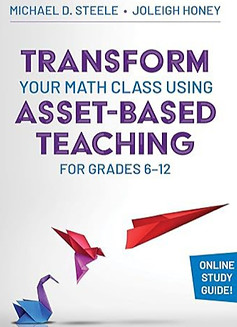 Transform Your Math Class Using Asset-Based Teaching for Grades 6-12_edited_edited.jpg