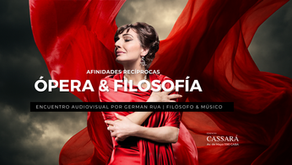 Ópera y Filosofía, afinidades electivas.