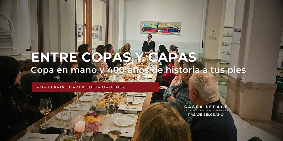 Entre Capas y Copas: Vinos de autor y 400 años de historia porteña en el Pasaje Belgrano