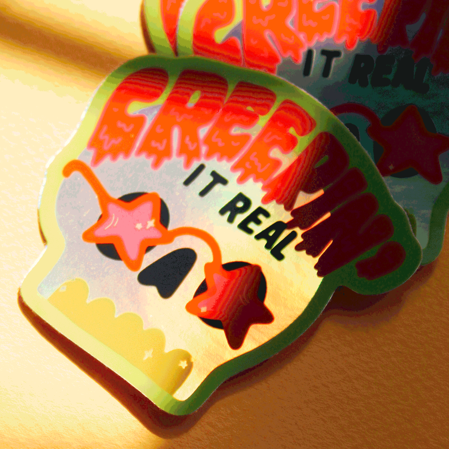 Creepin' it Real Holographic Sticker