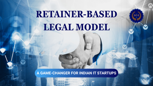 Why a Retainer-Based Legal Model is a Game-Changer for IT Startups