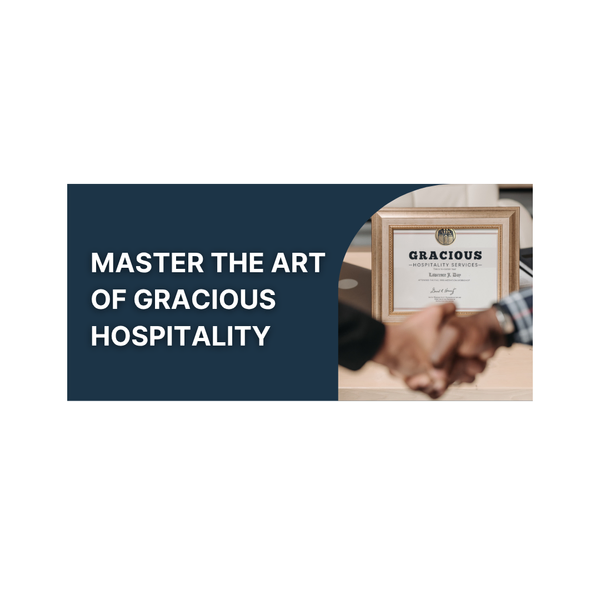 Gracious Hospitality course banner featuring Greg Greenawalt in a blue suit and course title text