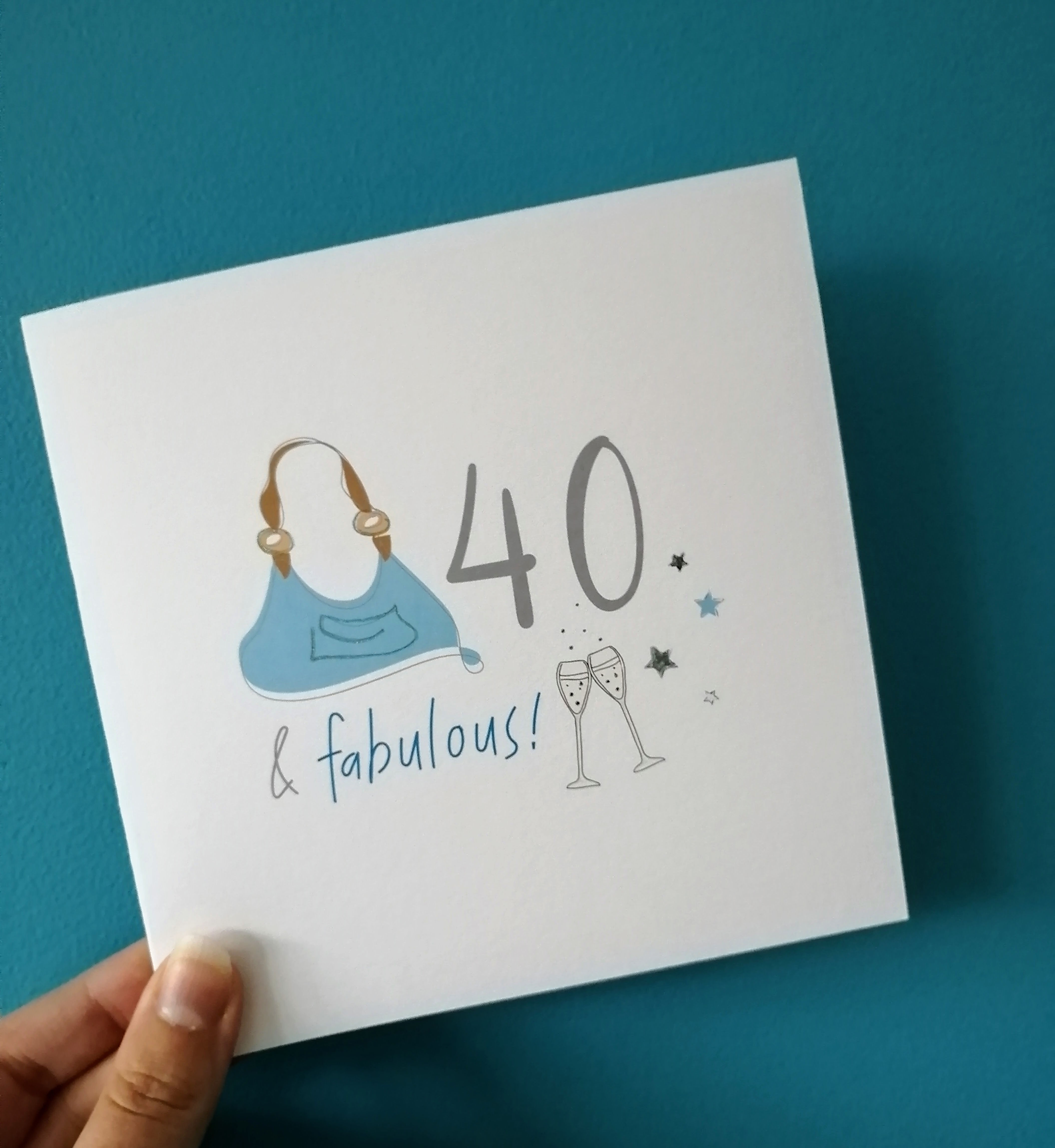 40 & Fabulous Birthday Card