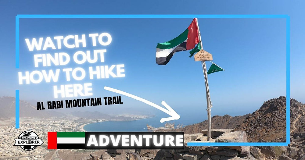 Hiking // How to hike the Al Rabi Tower summit trail in Sharjah // UAE