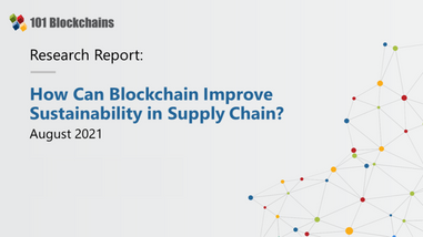 How Can Blockchain Improve Sustainability in Supply Chain?