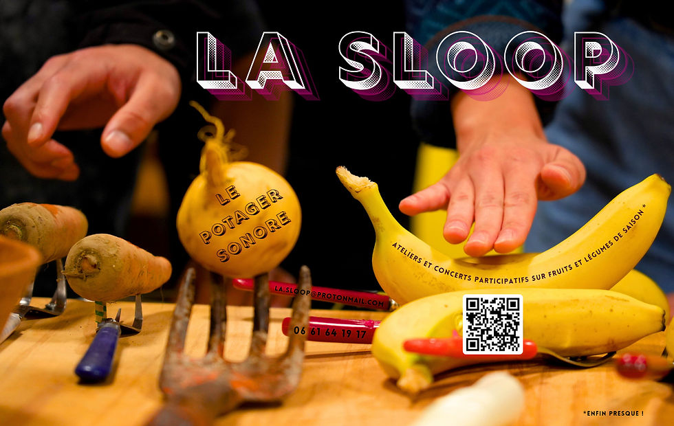 La Sloop - Atelier et concert participatif sur fruits et légumes de saison