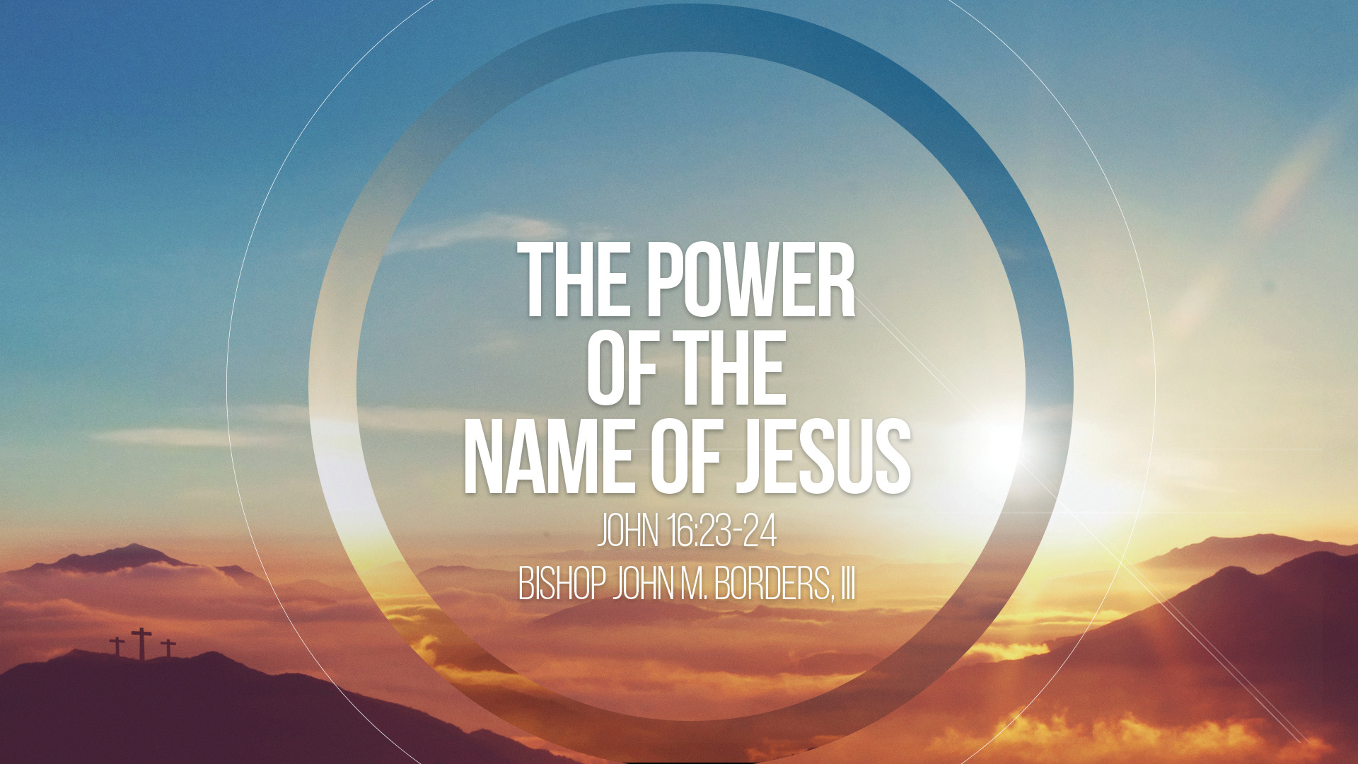 The Power Of The Name Of Jesus the power of the name of jesus