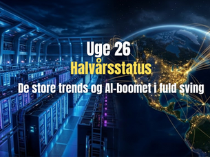 Uge 26 - Halvårsstatus