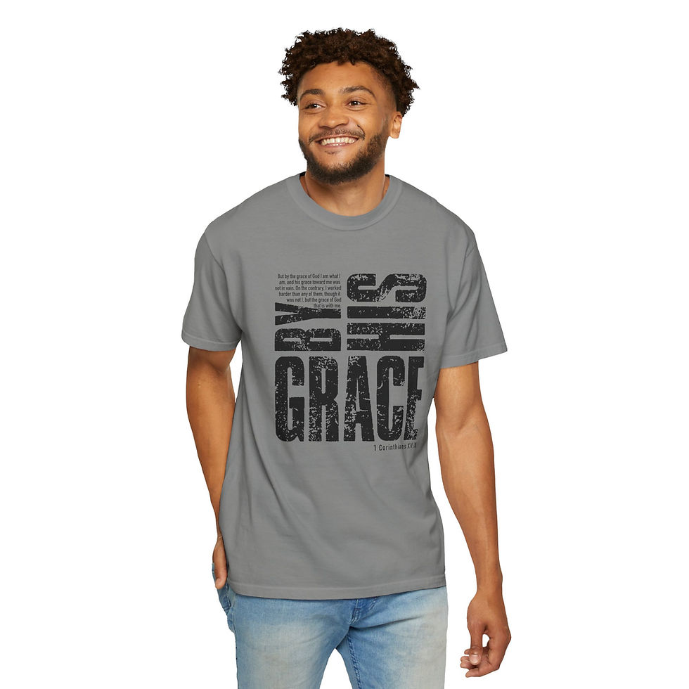 "By His Grace" - Faith Design, Unisex Garment-Dyed T-shirt