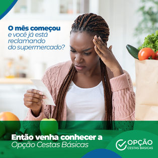 O Mês Começou e Você Já Está Reclamando do Supermercado? Então Venha Conhecer a Opção Cestas Básicas