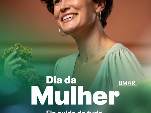 Dia da Mulher | 08/03 | Ela merece uma Opção à altura