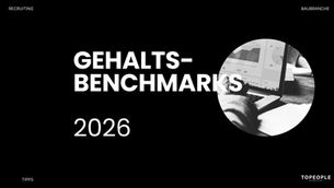 Gehalt-Benchmarks Baubranche 2026: Was Bauunternehmen für Schlüsselrollen wirklich zahlen müssen