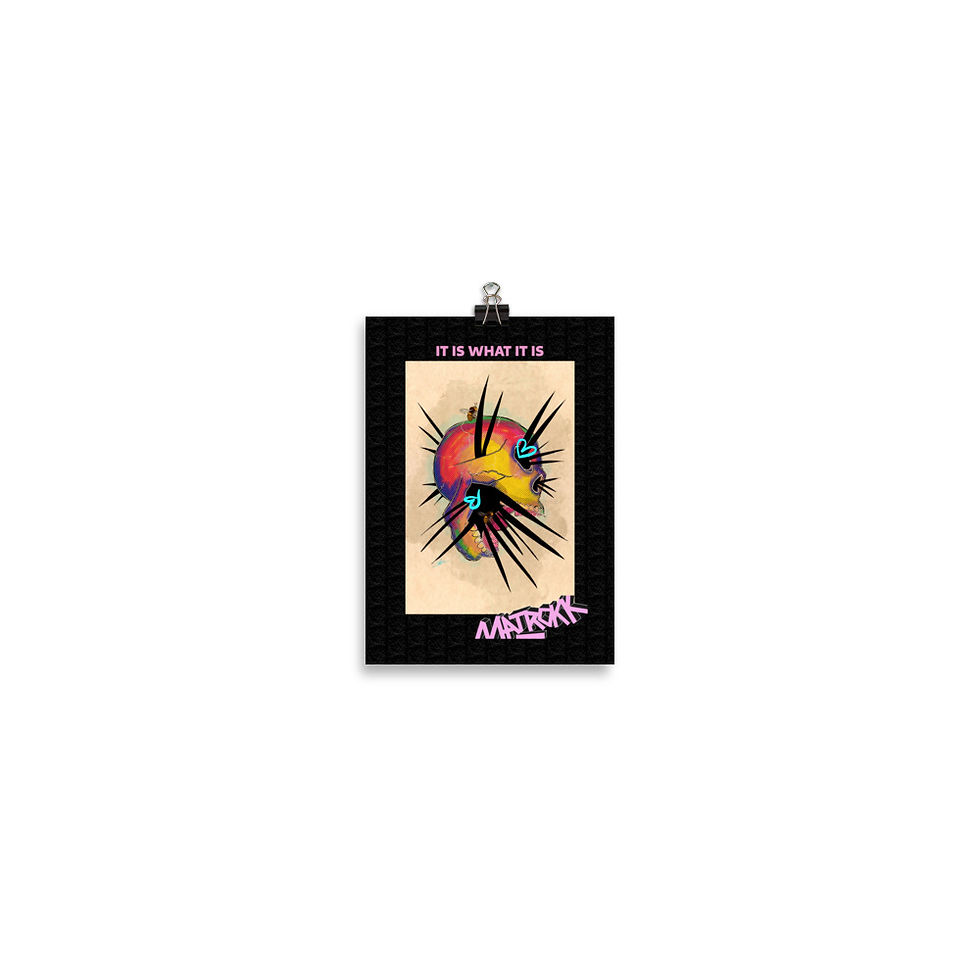 Thumbnail: Art Poster (Special Edition) - It Is What It Is