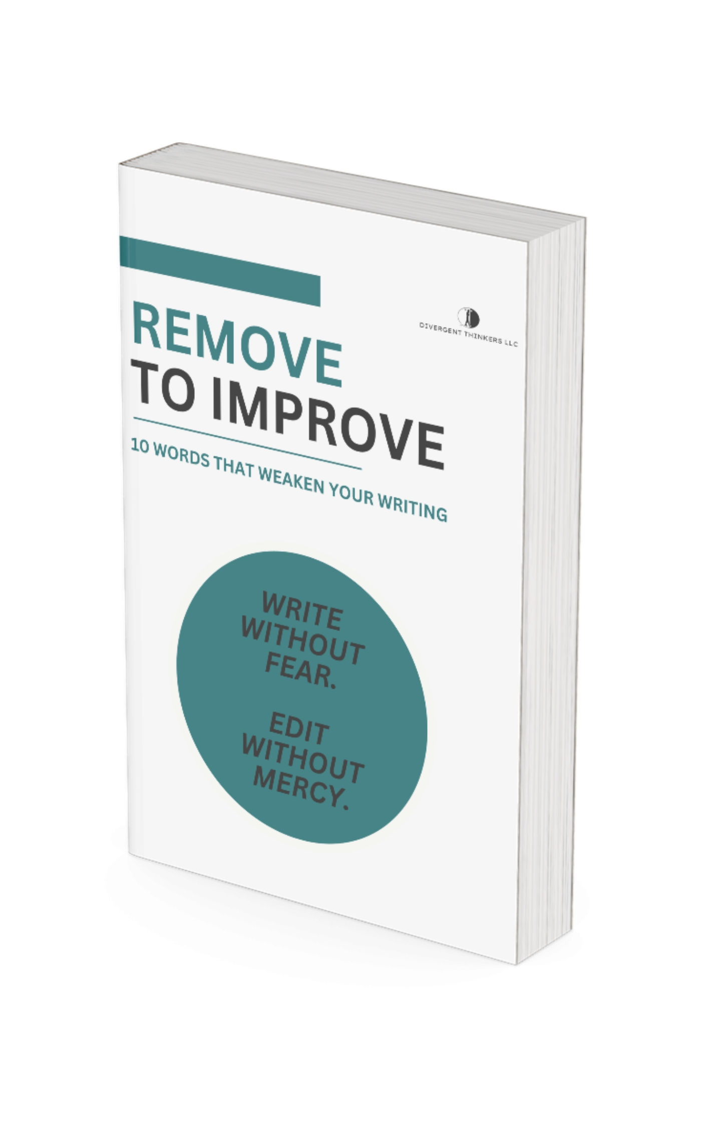 Remove to Improve Editing Guide (Ebook)